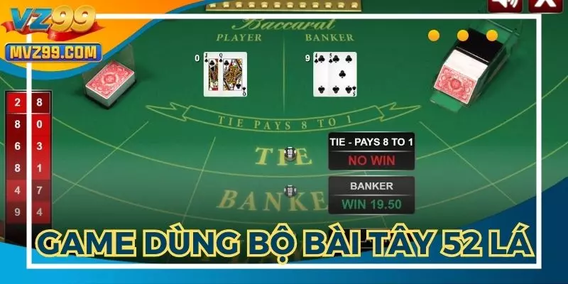 Baccarat online sử dụng bộ bài Tây 52 lá tiêu chuẩn