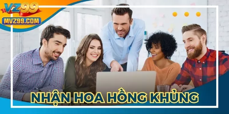 Đăng ký tài khoản để nhận hoa hồng lớn