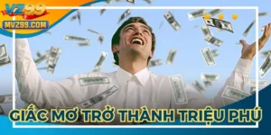 Giấc Mơ Trở Thành Triệu Phú: Giải Mã Cùng Con Số May Mắn