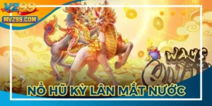 Nổ Hũ Kỳ Lân Mách Nước: Tựa Game Đa Sắc Màu Của VZ99